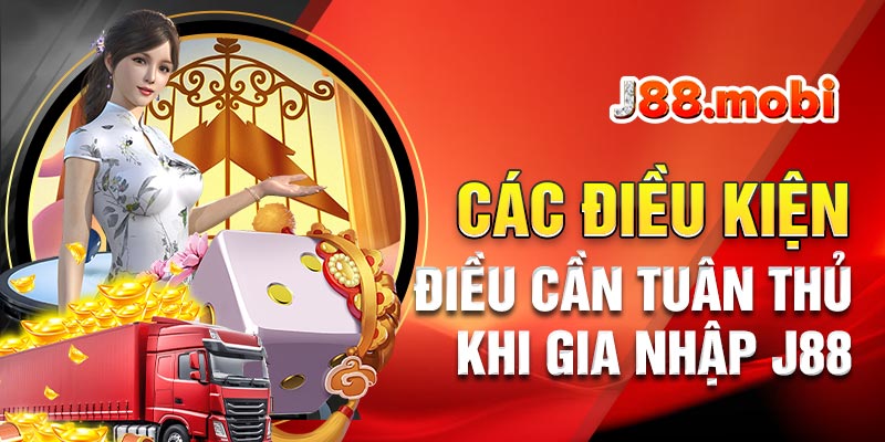 Các điều kiện điều khoản cần tuân thủ khi gia nhập J88 Các điều kiện điều khoản cần tuân thủ khi gia nhập J88